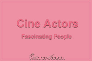 Vastu for Cine Actors